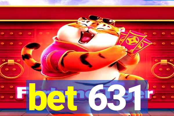 bet 631